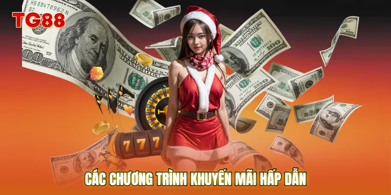 Các chương trình khuyến mãi hấp dẫn dành cho hội viên nạp đầu